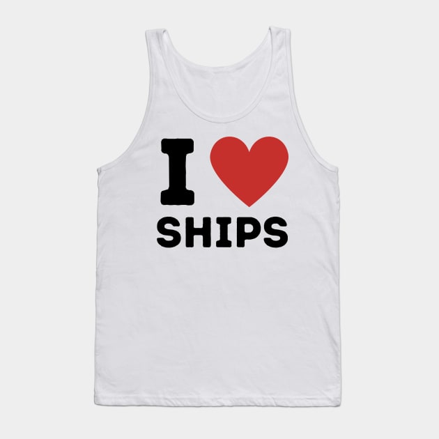 I Love Ships Simple Heart Design Tank Top by Word Minimalism